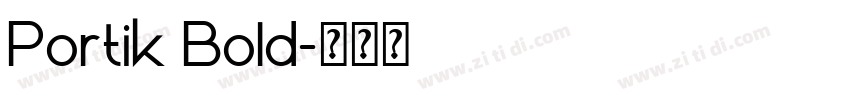Portik Bold字体转换